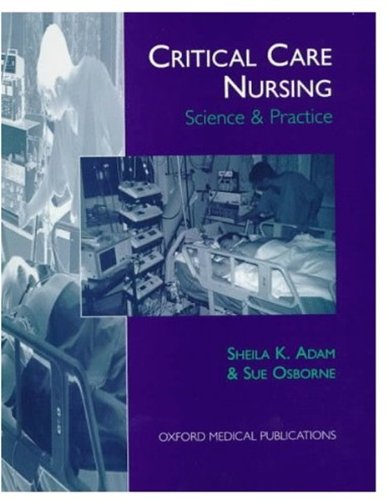 Critical Care Nursing: Science and Practice,Used