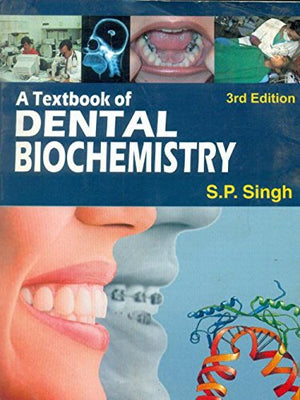 A Textbook Of Dental Biochemistry, 3E,New