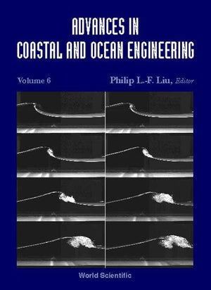 ADVANCES IN COASTAL AND OCEAN ENGINEERING, VOL 6,Used