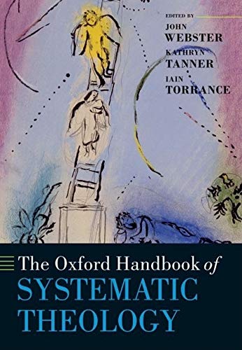 The Oxford Handbook of Systematic Theology (Oxford Handbooks),Used