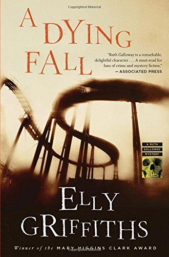 A Dying Fall: A Ruth Galloway Mystery (Ruth Galloway Mysteries)