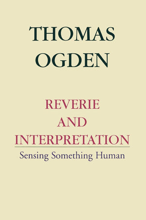 Reverie and Interpretation,Used