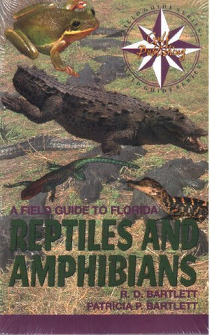 A Field Guide to Florida Reptiles and Amphibians (Excluding Snakes) (Gulf Publishing Field Guides),Used