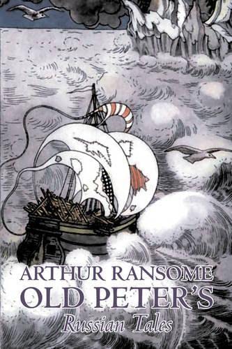 Old Peter'S Russian Tales,New