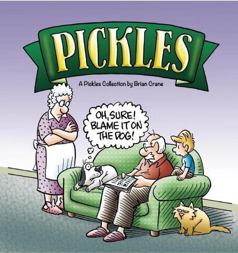 Oh, Sure! Blame It on the Dog!: A Pickles Collection,Used