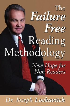 The Failure Free Reading Methodology: New Hope for Nonreaders,Used