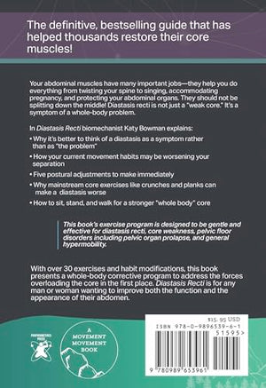 Diastasis Recti: The Wholebody Solution To Abdominal Weakness And Separation,Used