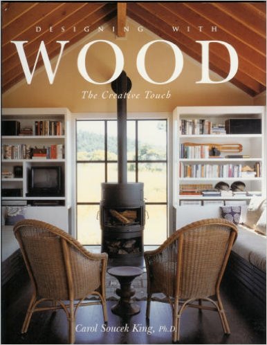 Designing With Wood: The Creative Touch,Used