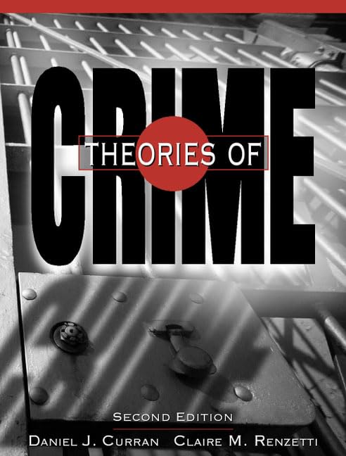 Theories of Crime (2nd Edition),Used