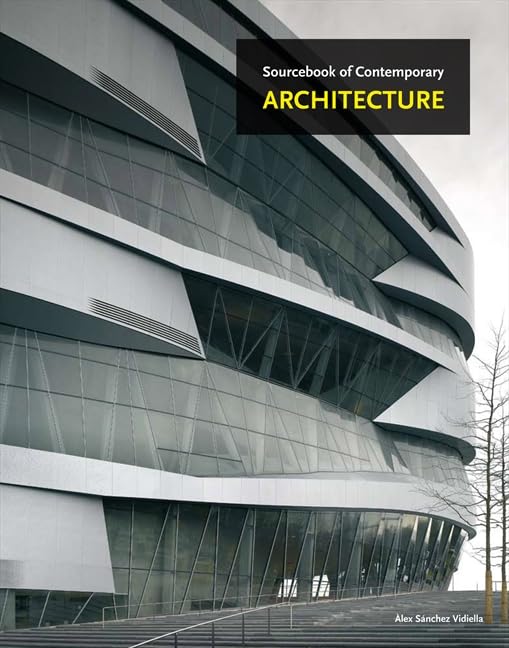 The Sourcebook Of Contemporary Architecture