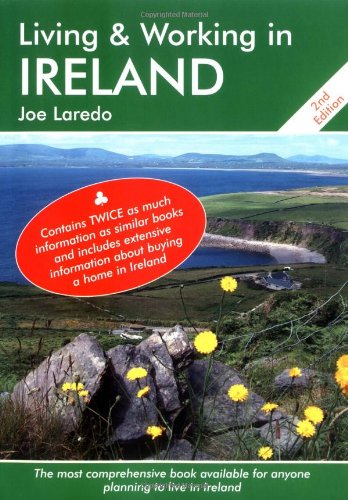 Living and Working in Ireland: A Survival Handbook,Used