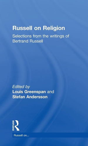 Russell on Religion: Selections from the Writings of Bertrand Russell,Used