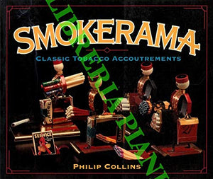 Smokerama: Classic Tobacco Accoutrements-used