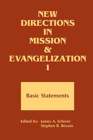 1: New Directions in Mission and Evangelization,Used