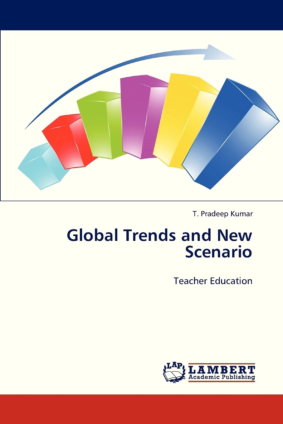 Global Trends and New Scenario: Teacher Education,Used