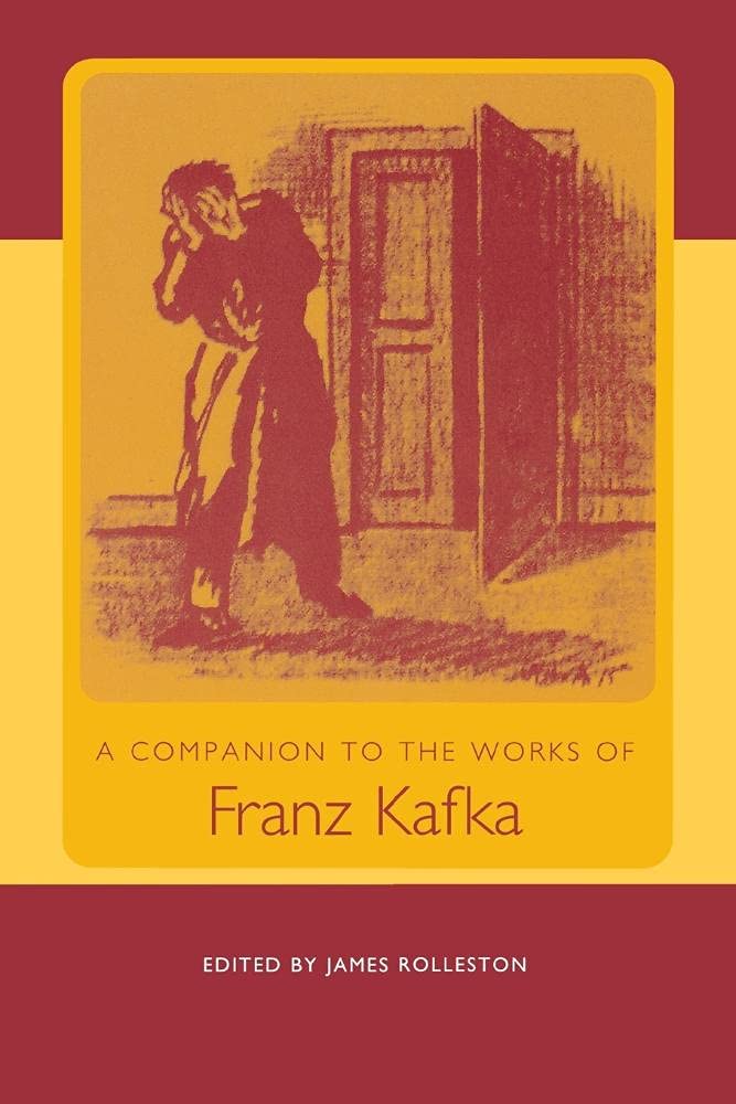 A Companion to the Works of Franz Kafka (Studies in German Literature Linguistics and Culture, 1),Used