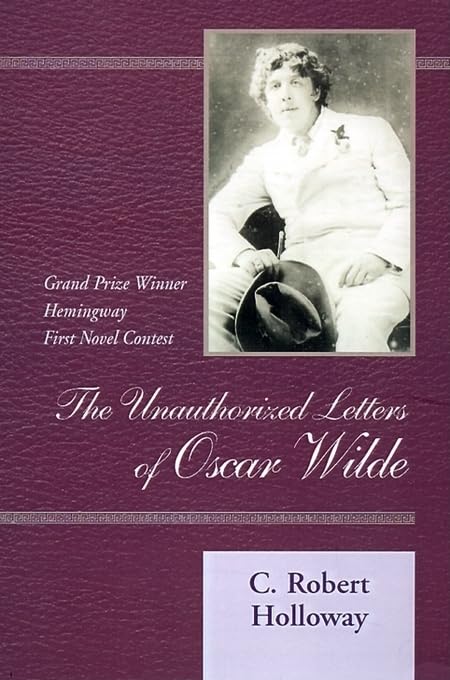 The Unauthorized Letters of Oscar Wilde,Used