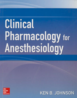 Clinical Pharmacology For Anesthesiology