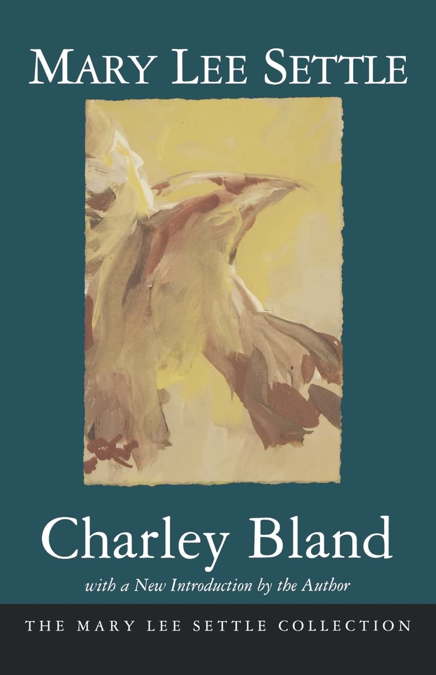 Charley Bland (Mary Lee Settle Collection),Used