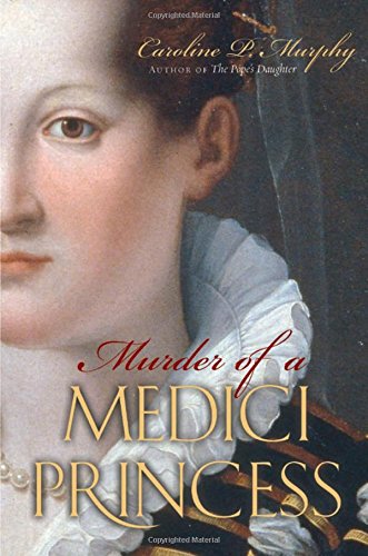 Murder Of A Medici Princess-new,New