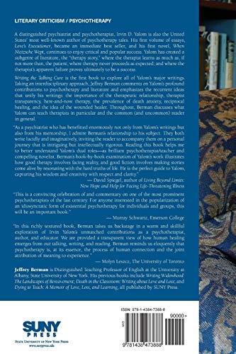 Writing the Talking Cure: Irvin D. Yalom and the Literature of Psychotherapy,Used