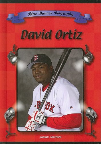 David Ortiz (Blue Banner Biographies),Used