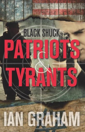 Black Shuck: Patriots & Tyrants,Used