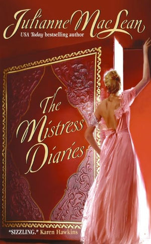 The Mistress Diaries: Pembroke Palace Series, Book Two,Used