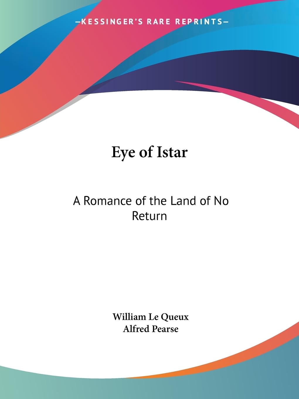 Eye of Istar: A Romance of the Land of No Return,Used