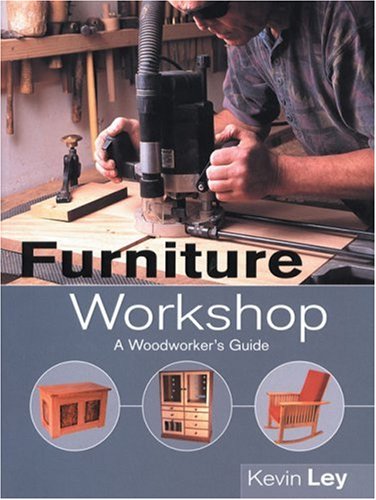 Furniture Workshop: A Woodworker's Guide,Used