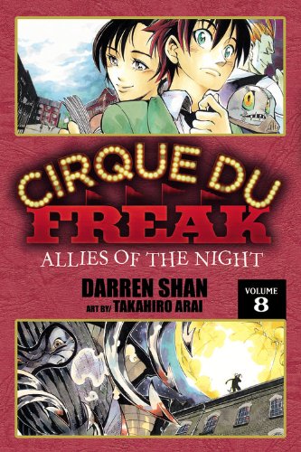 Cirque Du Freak: The Manga, Vol. 8: Allies of the Night (Cirque Du Freak: The Manga, 8),Used