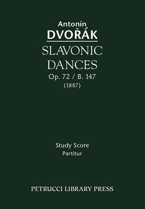 Slavonic Dances, Op.72 / B.147: Study score,Used