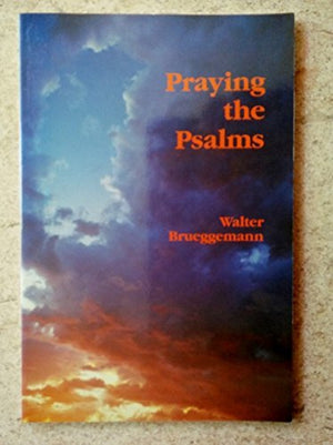 Praying the Psalms,New