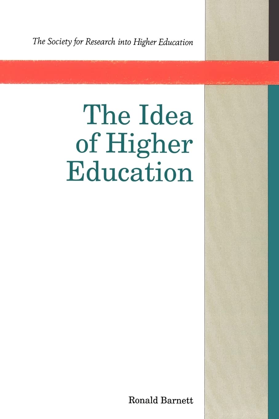 The Idea Of Higher Education