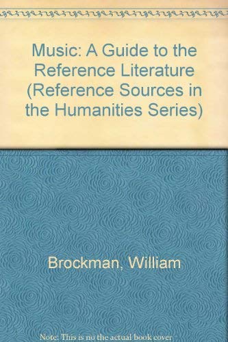 Music: A Guide to the Reference Literature (Reference Sources in the Humanities Series),Used