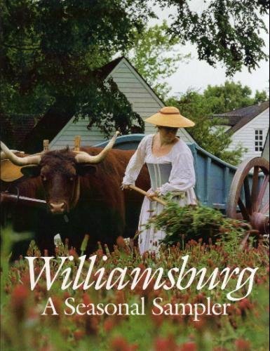 Williamsburg: A Seasonal Sampler,Used