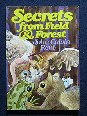 Secrets From Field & Forest,Used