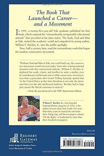 God and Man at Yale: The Superstitions of 'Academic Freedom',New
