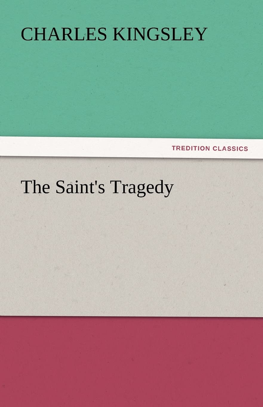 The Saint's Tragedy,Used