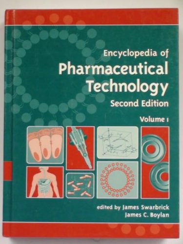 Encyclopedia of Pharmaceutical Technology: 1,Used