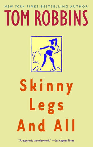 Skinny Legs And All: A Novel,New