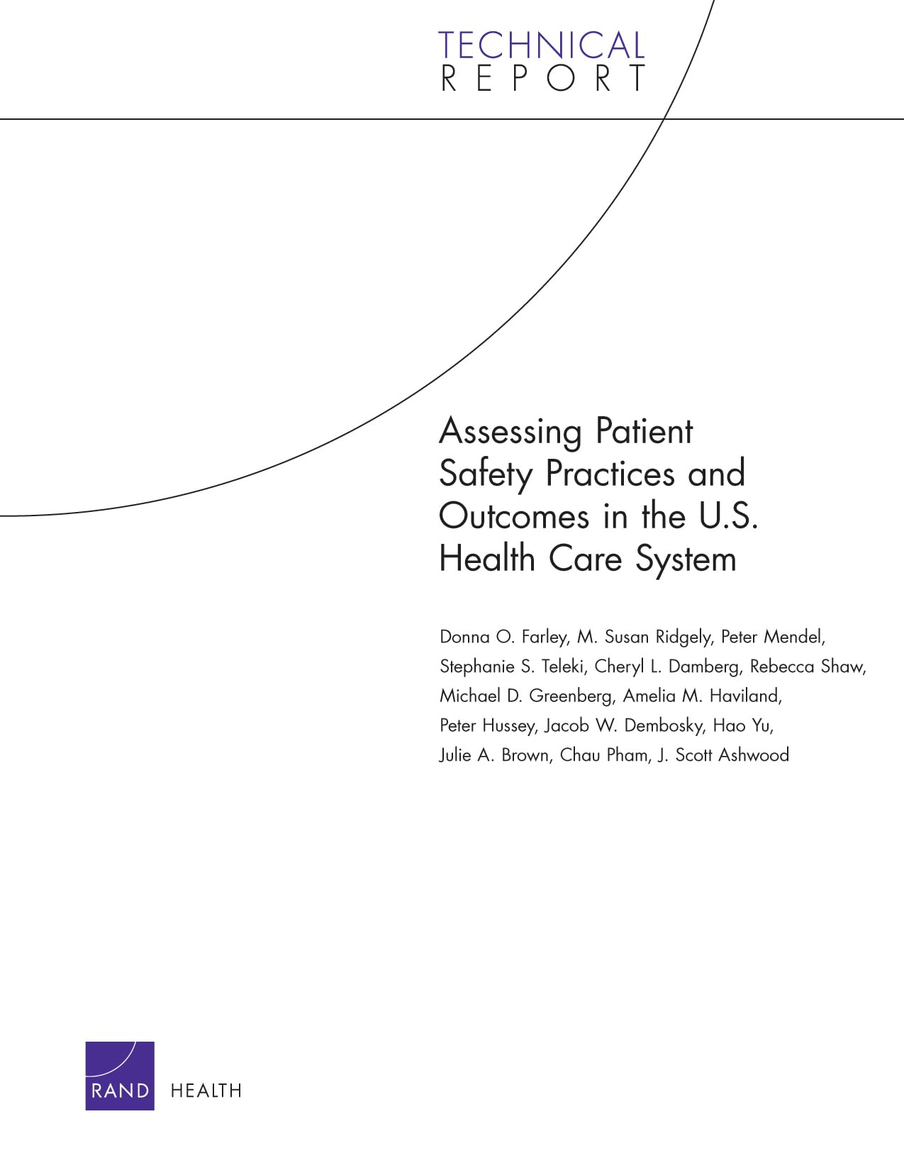 Assessing Patient Safety Practices And Outcomes In The U.S. Health Care System (Technical Report),Used