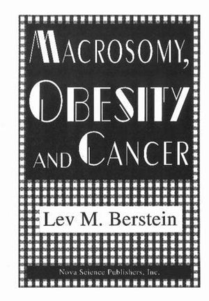 Macrosomy, Obesity and Cancer,Used