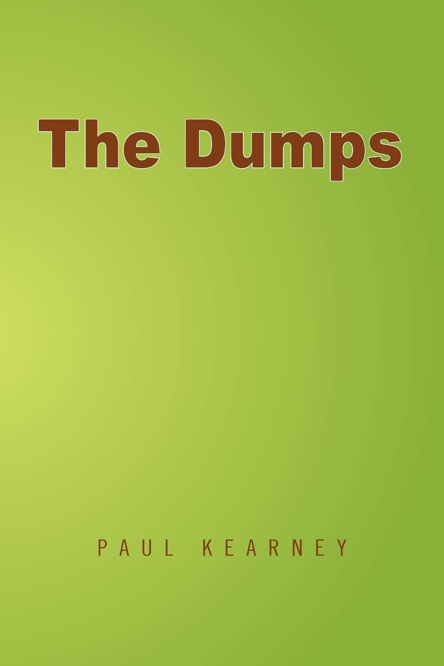 The Dumps,Used