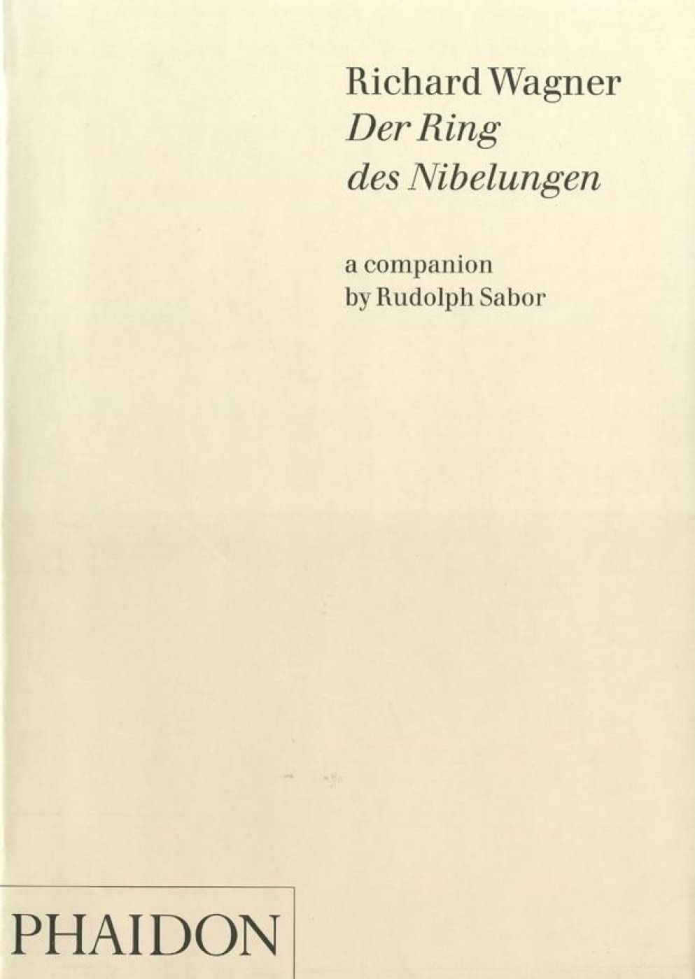 Richard Wagner; Der Ring des Nibelungen,Used