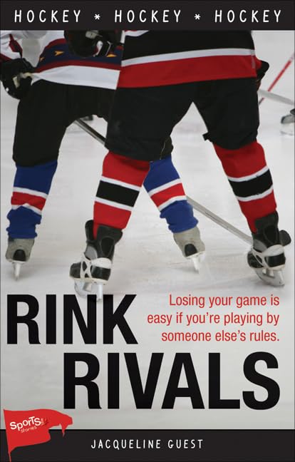 Rink Rivals (Lorimer Sports Stories),Used