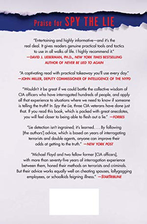 Get the Truth: Former CIA Officers Teach You How to Persuade Anyone to Tell All,Used