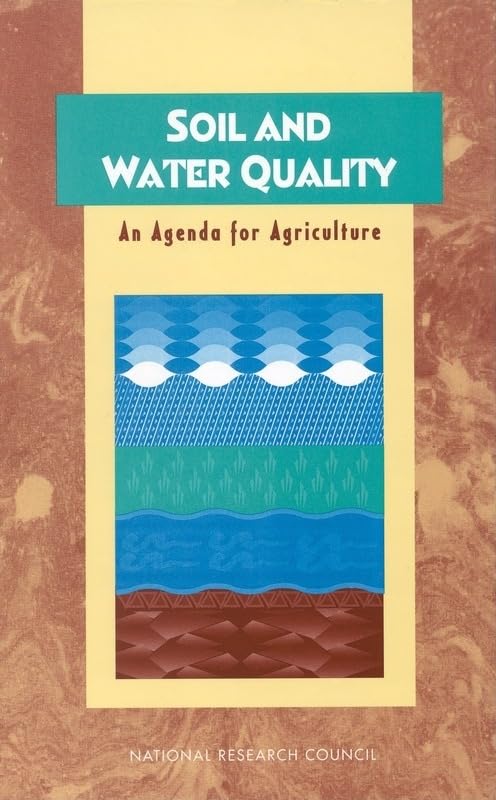 Soil and Water Quality: An Agenda for Agriculture,Used