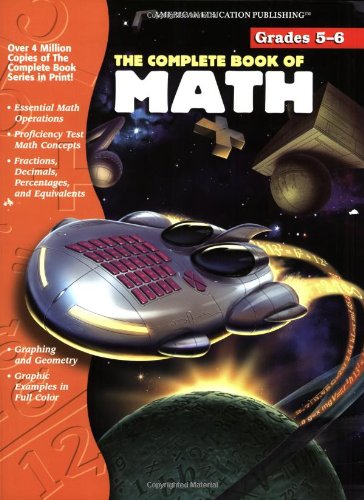 The Complete Book of Math, Grades 56,Used