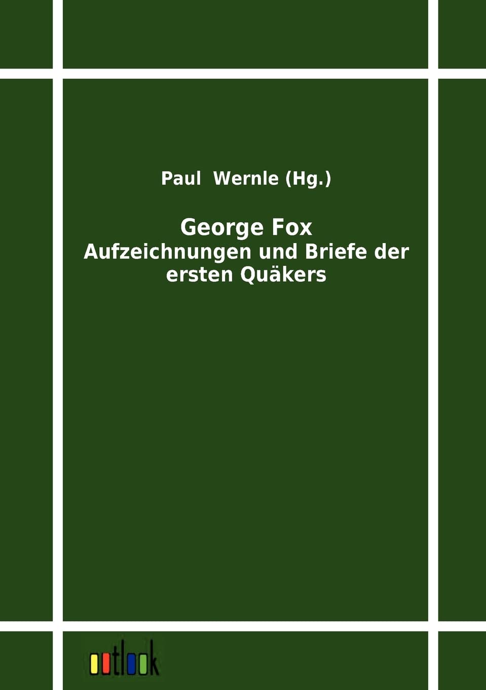 George Fox (German Edition),Used